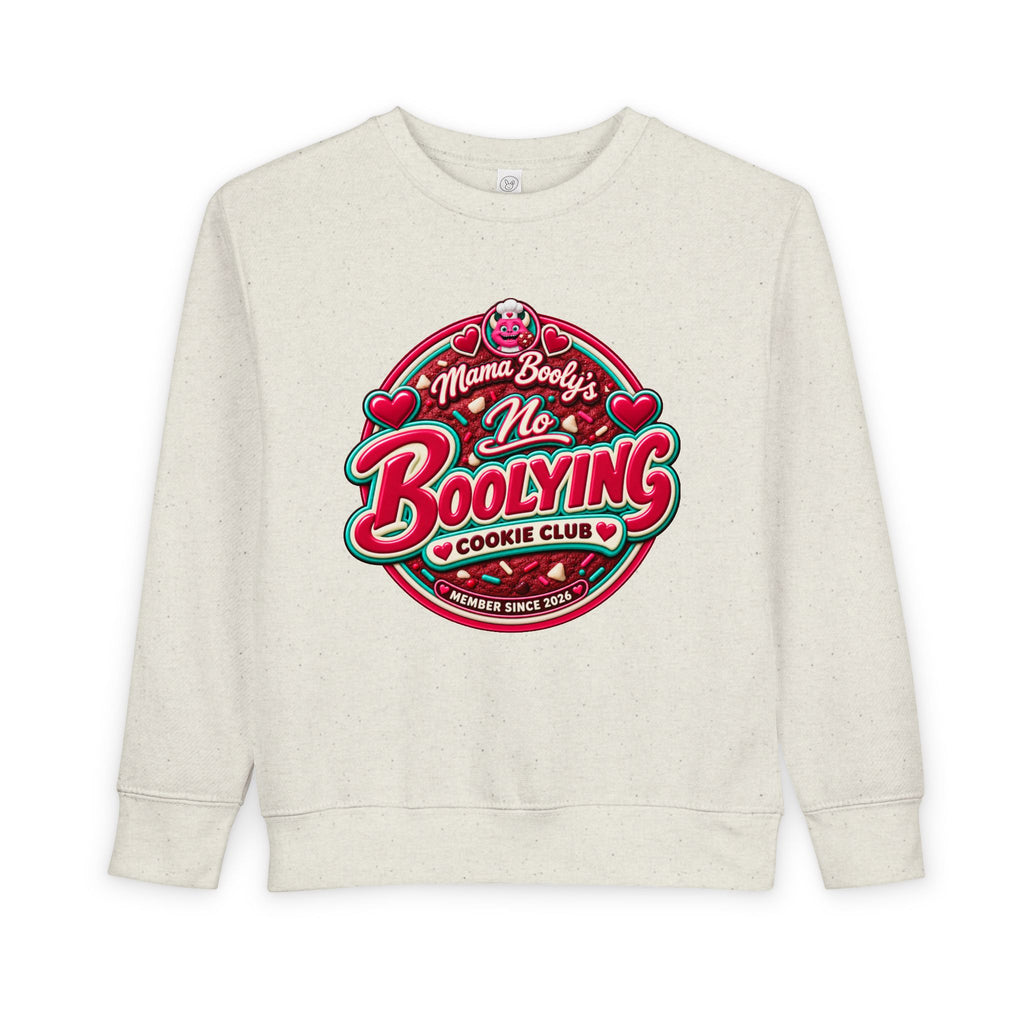 No Boolying: Velvy Cookie Club Toddler Sweatshir t