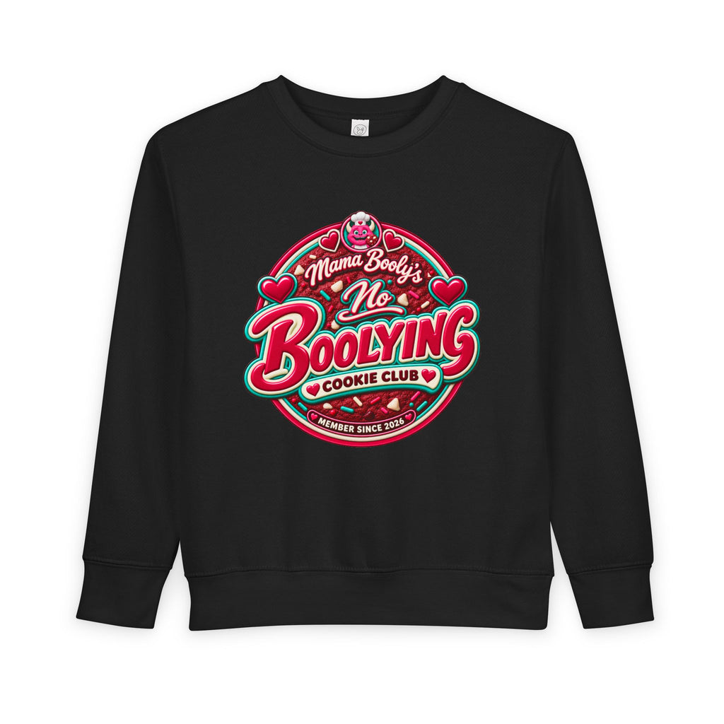 No Boolying: Velvy Cookie Club Toddler Sweatshir t