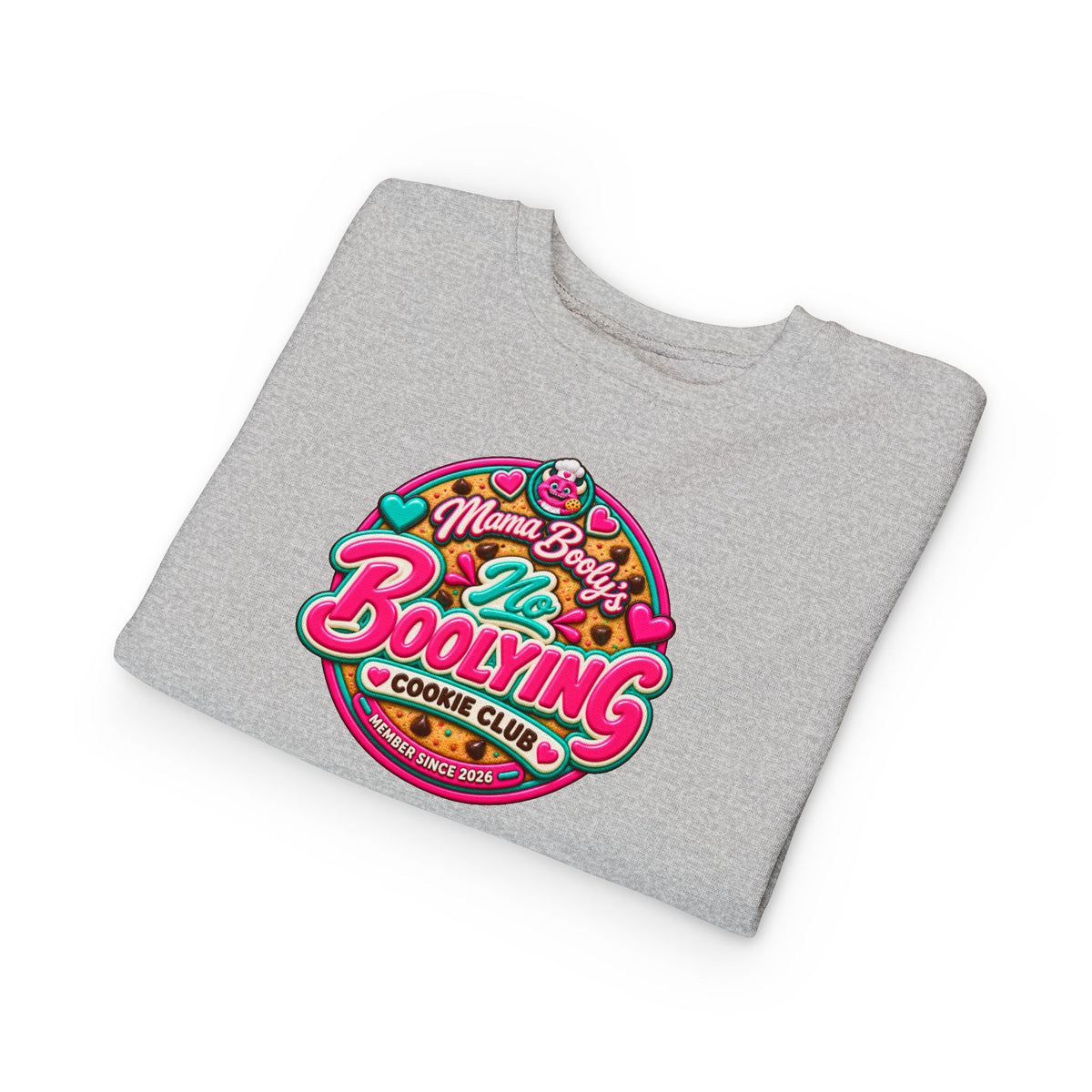 No Boolying: Chippy — The Include-Everybody Cookie Toddler Sweatshirt