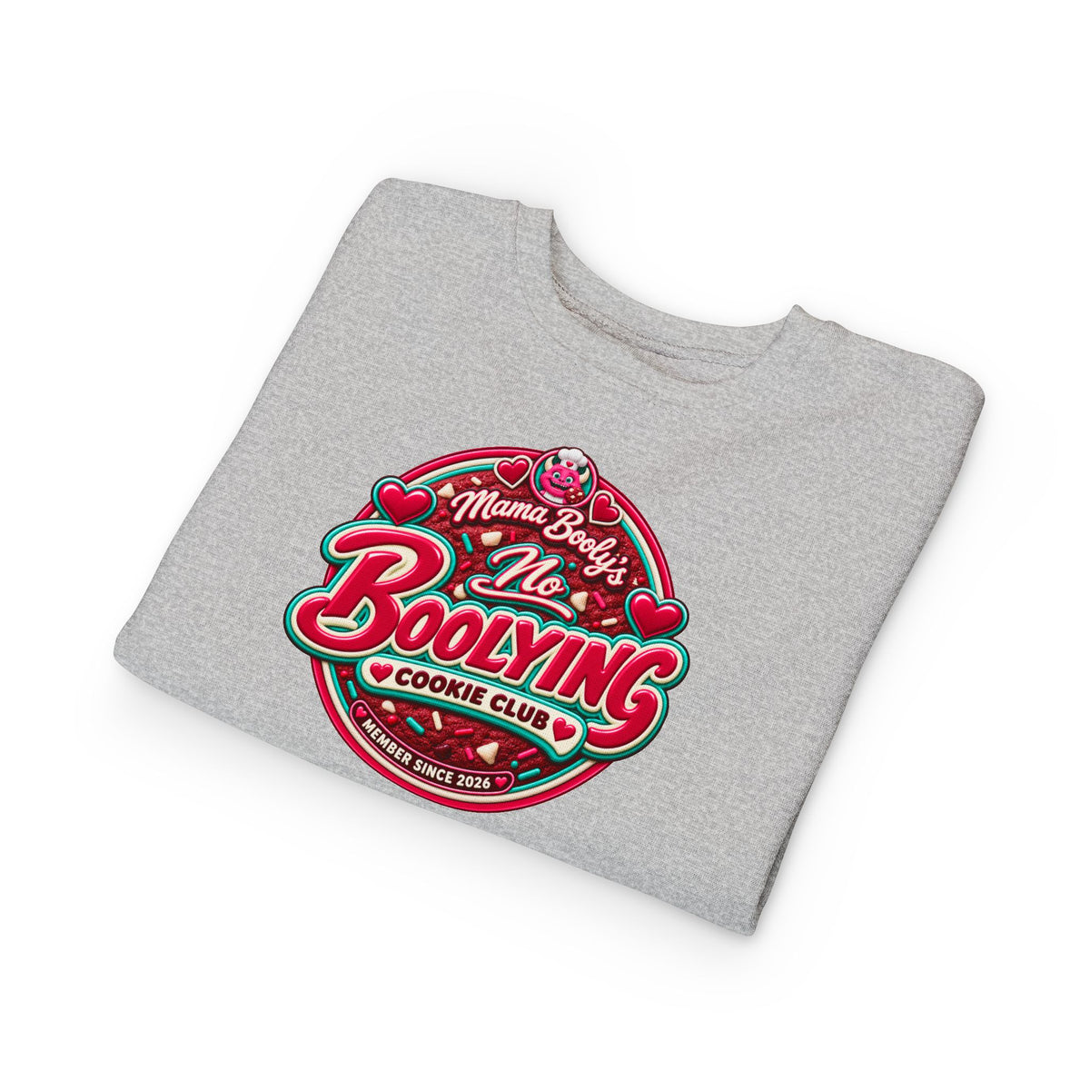 No Boolying: Velvy Cookie Club Toddler Sweatshir t