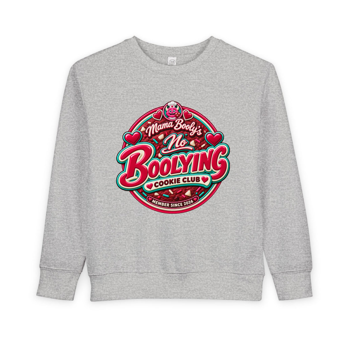 No Boolying: Velvy Cookie Club Toddler Sweatshir t
