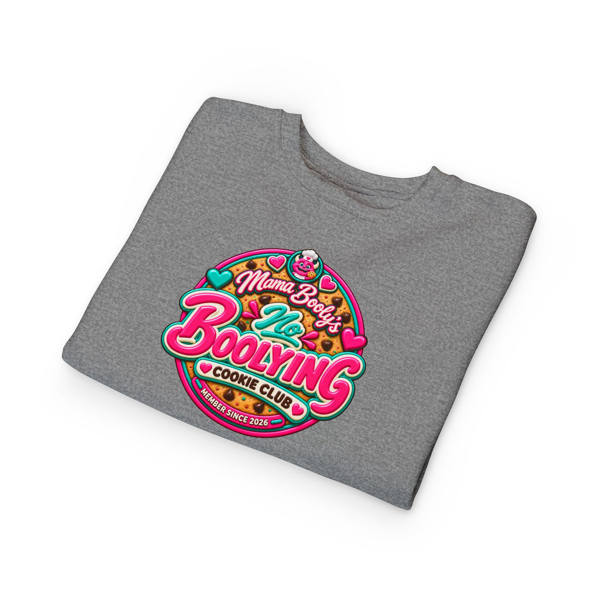 No Boolying: Chippy — The Include-Everybody Cookie Toddler Sweatshirt